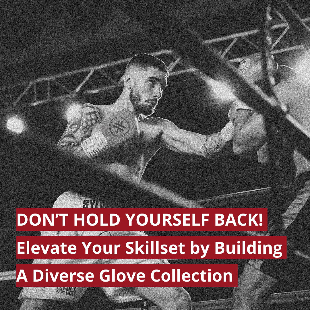 Why Relying On One Set of Gloves Holds Boxers Back